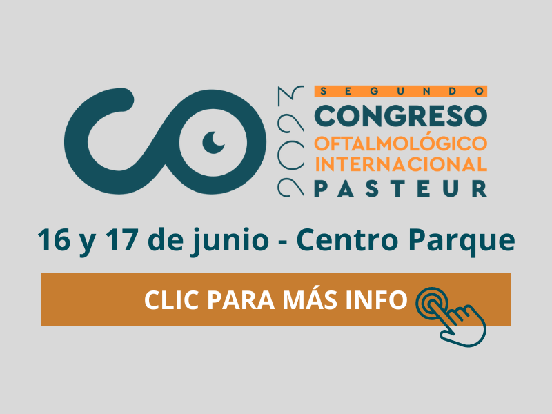 16 y 17 de Junio: Segundo Congreso Oftalmológico Internacional Pasteur 2023